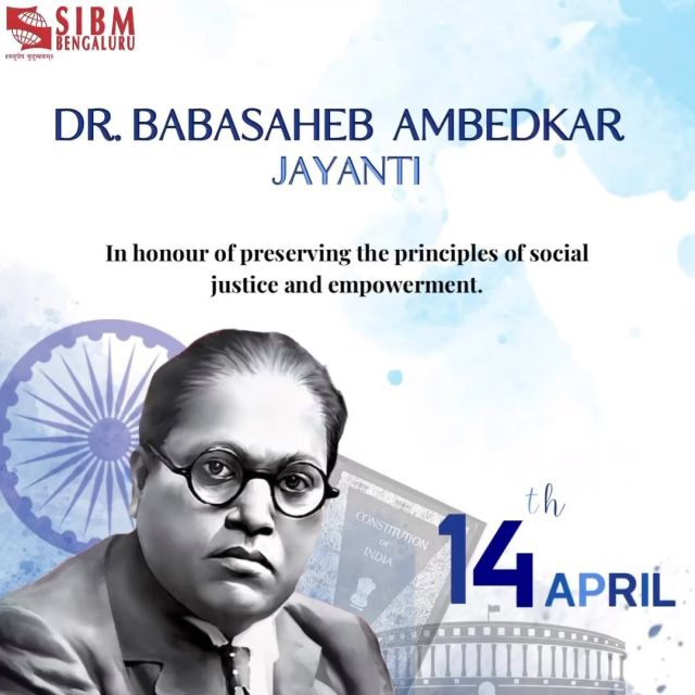 Celebrating Ambedkar Jayanti by recommitting ourselves to the values Dr. Ambedkar championed: Liberty, Equality, and Fraternity for all. 

Let us work together to build a more just and equitable society.

#LifeAtSIBMB #SIBMBengaluru
#MBALife #Management